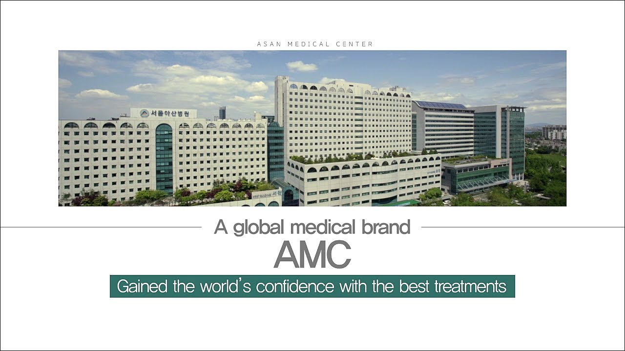 Leading the Future of Health, Asan Medical Center